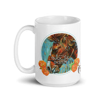 Buck the System 15 oz white glossy ceramic mug